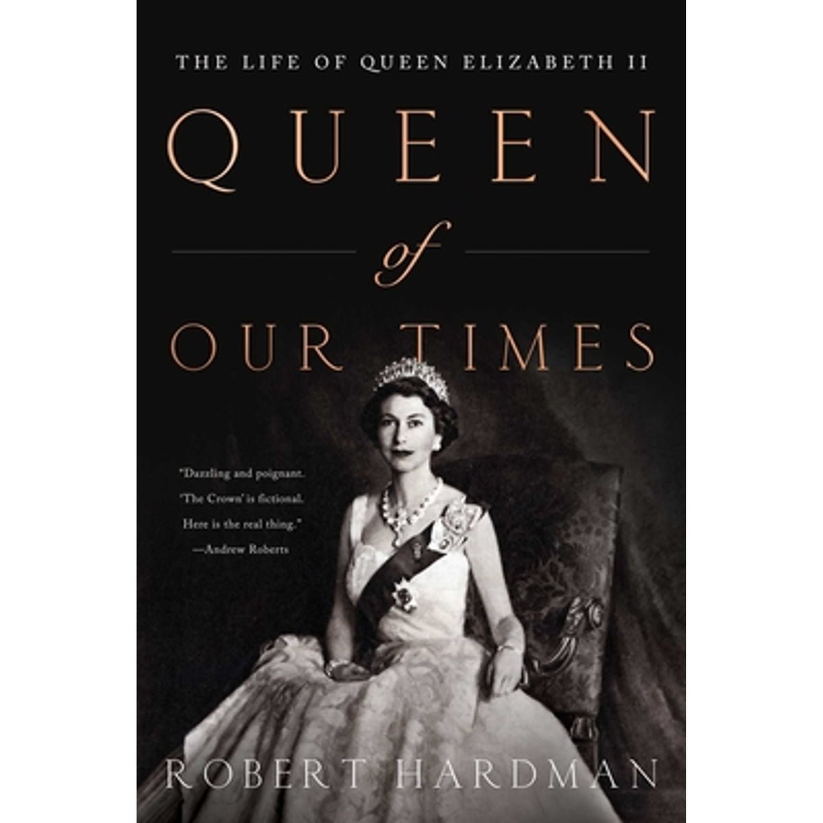 Queen of Our Times: The Life of Queen Elizabeth II: Commemorative Edition, 1926-2022 (Paperback) G321747